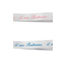 Nastro tessuto con stampa "Il mio battesimo" rosa o azzurro. MM 15 MT 25